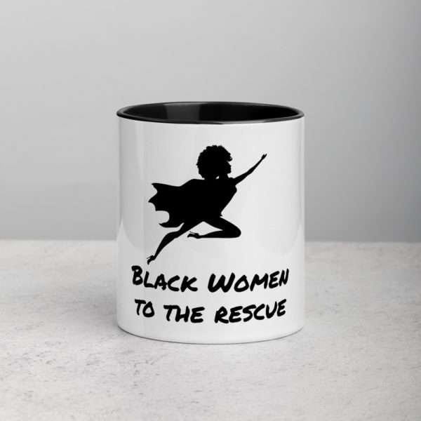 Black Women to the Rescue Mug with Color Inside