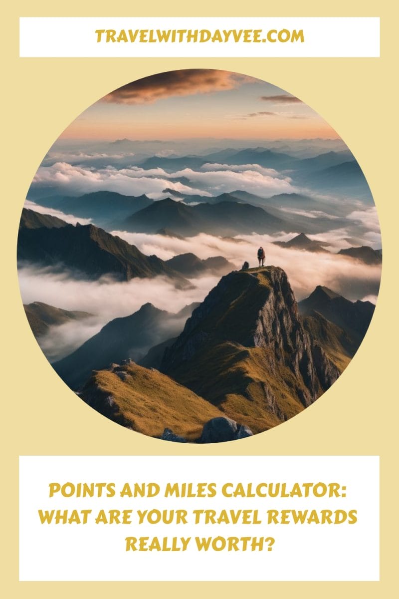 Points and Miles Calculator What Are Your Travel Rewards Really Worth generated pin 3014